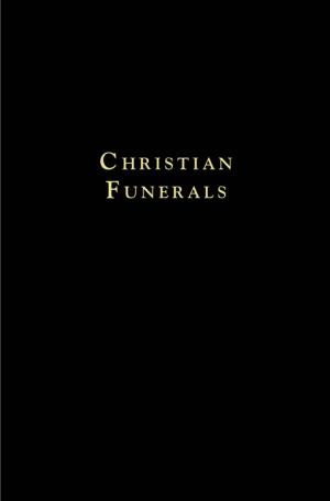 Cover of the book Christian Funerals by Hans J. Hillerbrand