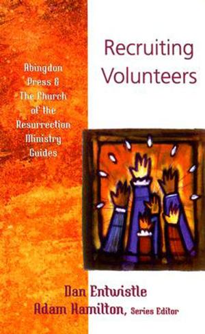 Cover of the book Recruiting Volunteers by William H. Willimon