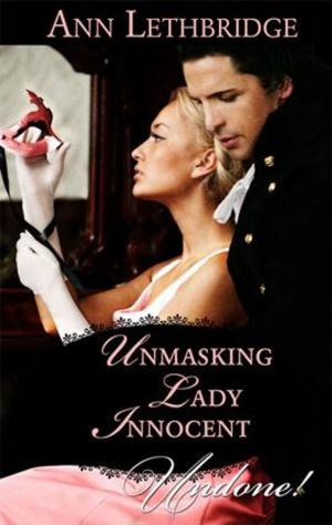 Cover of the book Unmasking Lady Innocent by RaeAnne Thayne, Brenda Harlen, Stella Bagwell
