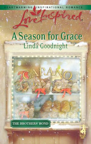 Cover of the book A Season for Grace by Irene Brand, Dana Corbit