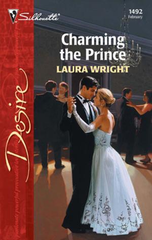 Cover of the book Charming the Prince by Anne Marie Winston
