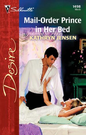 Cover of the book Mail-Order Prince In Her Bed by Carol Soloway