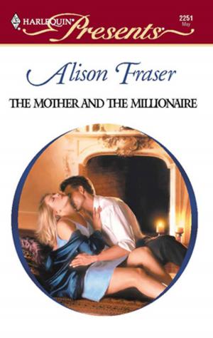 Cover of the book The Mother and the Millionaire by Gail Gaymer Martin