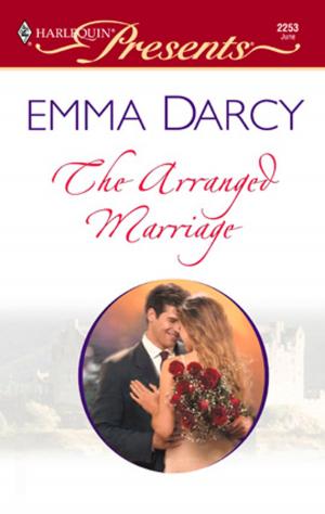 Cover of the book The Arranged Marriage by Michelle Douglas