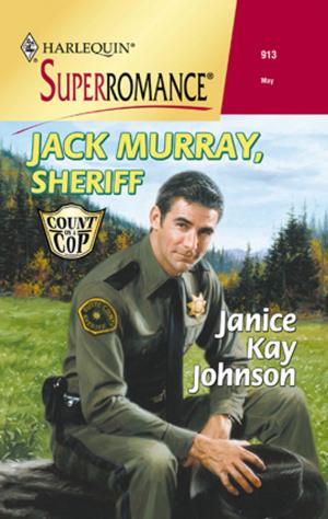 Cover of the book Jack Murray, Sheriff by Nina Milne