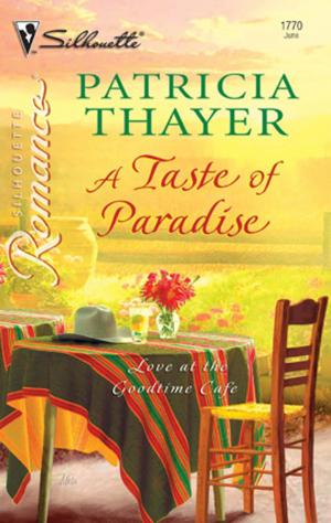 Cover of the book A Taste of Paradise by Katherine Garbera