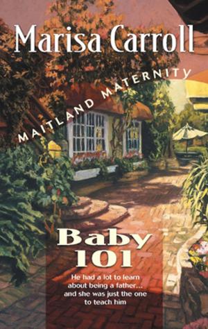 Cover of the book Baby 101 by Jacqueline Carey