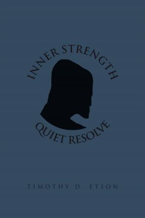 Cover of the book Inner Strength Quiet Resolve by BAM