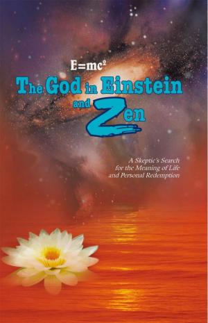Cover of the book E=Mc2 the God in Einstein and Zen by Nigel Pope