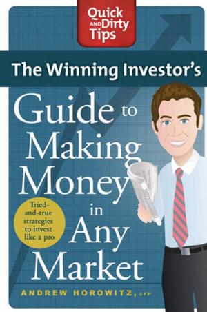 Book cover of The Winning Investor's Guide to Making Money in Any Market