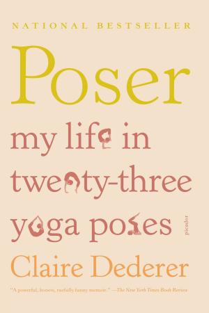 Cover of the book Poser by Laura van den Berg