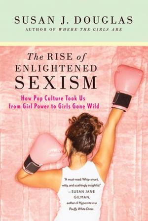 Book cover of The Rise of Enlightened Sexism