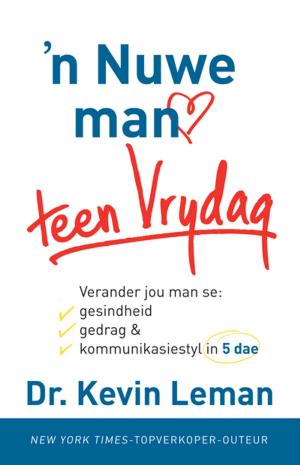 Cover of the book n Nuwe man teen Vrydag (eBoek) by Christian Art Gifts Christian Art Gifts