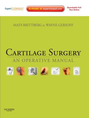 Cover of the book Cartilage Surgery E-Book by Stephanie Ryan, FRCSI FFR(RCSI), Michelle McNicholas, MRCPI FFR(RCSI) FRCR, Stephen J Eustace, MB MSc(RadSci) MRCPI FFR(RCSI) FRCR FFSEM