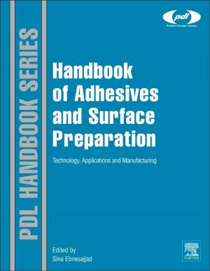 Cover of the book Handbook of Adhesives and Surface Preparation by Pei Zheng, Larry L. Peterson, Bruce S. Davie, Adrian Farrel