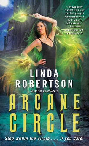 Cover of Arcane Circle by Linda Robertson, Pocket Books