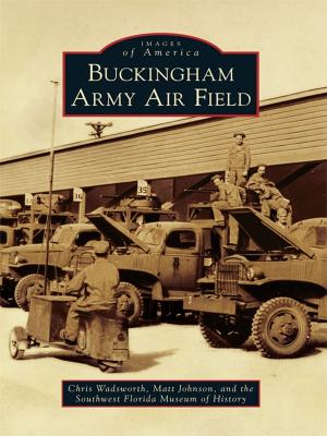 Cover of the book Buckingham Army Air Field by Anni Damgaard