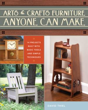 Cover of the book Arts & Crafts Furniture Anyone Can Make by Gary Greene
