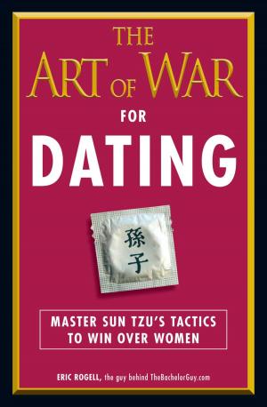 Cover of the book The Art of War for Dating by Richard Powell