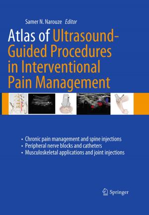 Cover of the book Atlas of Ultrasound-Guided Procedures in Interventional Pain Management by William P. Erchul, Brian K. Martens