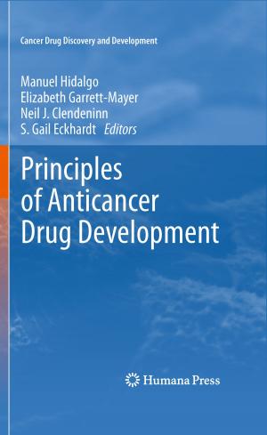 Cover of the book Principles of Anticancer Drug Development by J. Sebag, C.L. Schepens