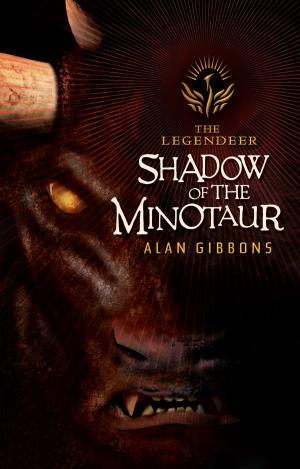 Cover of the book The Legendeer: Shadow Of The Minotaur by Adam Blade