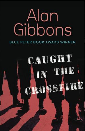 Cover of the book Caught in the Crossfire by Adam Blade