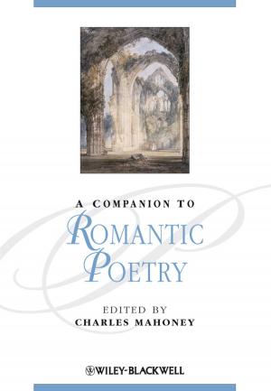 Cover of the book A Companion to Romantic Poetry by 