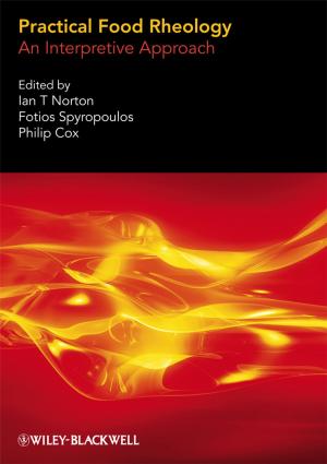 Cover of the book Practical Food Rheology by Peter Spiller, Nicolas Reinecke, Drew Ungerman, Henrique Teixeira