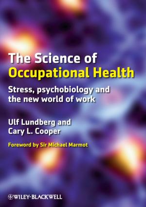 Cover of the book The Science of Occupational Health by 