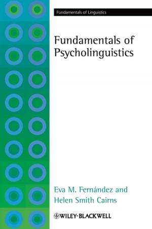 Cover of the book Fundamentals of Psycholinguistics by Manoj Gupta, Sharon Nai Mui Ling