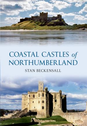 Book cover of Coastal Castles of Northumberland