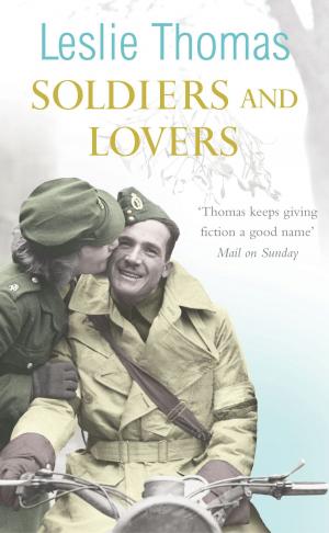 Cover of the book Soldiers and Lovers by Jonathan Clark