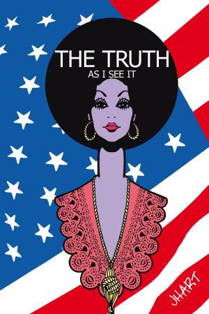 Cover of the book The Truth as I See It by Harvey B. Cabrera