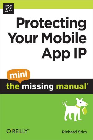 Book cover of Protecting Your Mobile App IP: The Mini Missing Manual