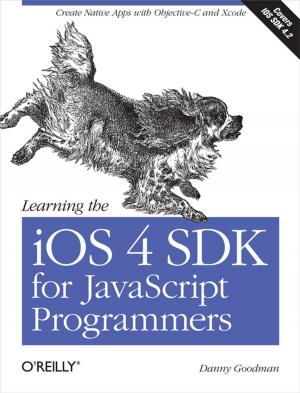 Cover of the book Learning the iOS 4 SDK for JavaScript Programmers by Derrick Story