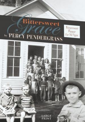 Cover of the book Bittersweet Grace by Penelope Marie