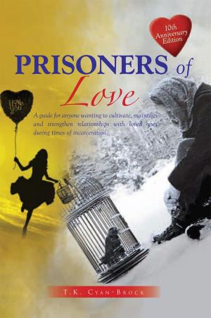 Cover of the book Prisoners of Love by Elizabeth Evans