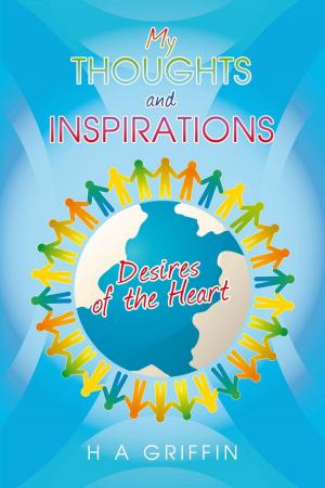 Cover of the book My Thoughts and Inspirations by Dave Hall