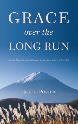 Cover of the book Grace over the Long Run by Sheryl Glick