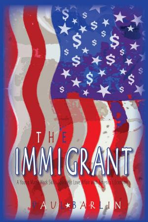 Cover of the book The Immigrant by Asif Zaidi
