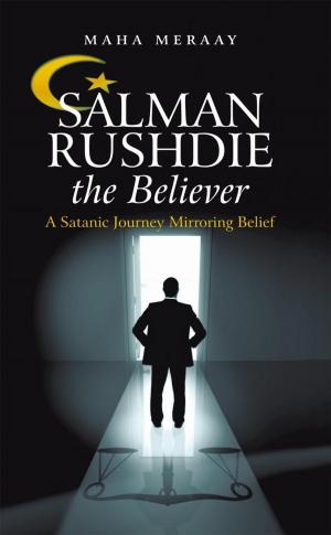 Cover of the book Salman Rushdie the Believer by Mark C. Bodanza