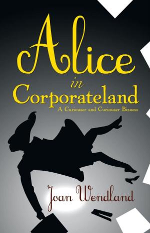 Cover of the book Alice in Corporateland by Nasako M. Weires-Madsen