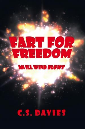 Cover of the book Fart for Freedom by K. M. WOODARD