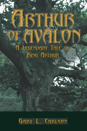 Cover of the book Arthur of Avalon by Steve Volk