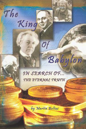 Cover of the book The King of Babylon by Graham Sharp Paul