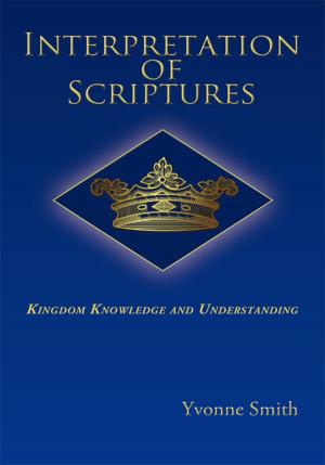 Cover of the book Interpretation of Scriptures by Wellington Kanshimike