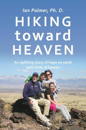 Book cover of Hiking Toward Heaven
