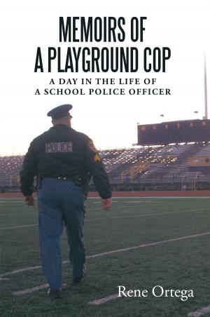 Cover of the book Memoirs of a Playground Cop by Mike Bartholomew