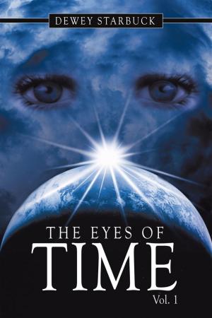 Cover of the book The Eyes of Time by Steve Kates